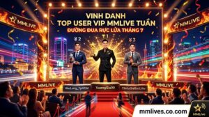 Bảng xếp hạng vinh danh Top User VIP MMLive tuần, gồm Top 3 đại gia dẫn đầu đường đua cống hiến tháng 7 trên sân khấu trao giải hoành tráng của nền tảng mmlives.co.com.